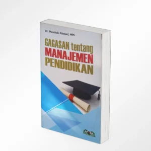 Gagasan tentang Manajemen Pendidikan