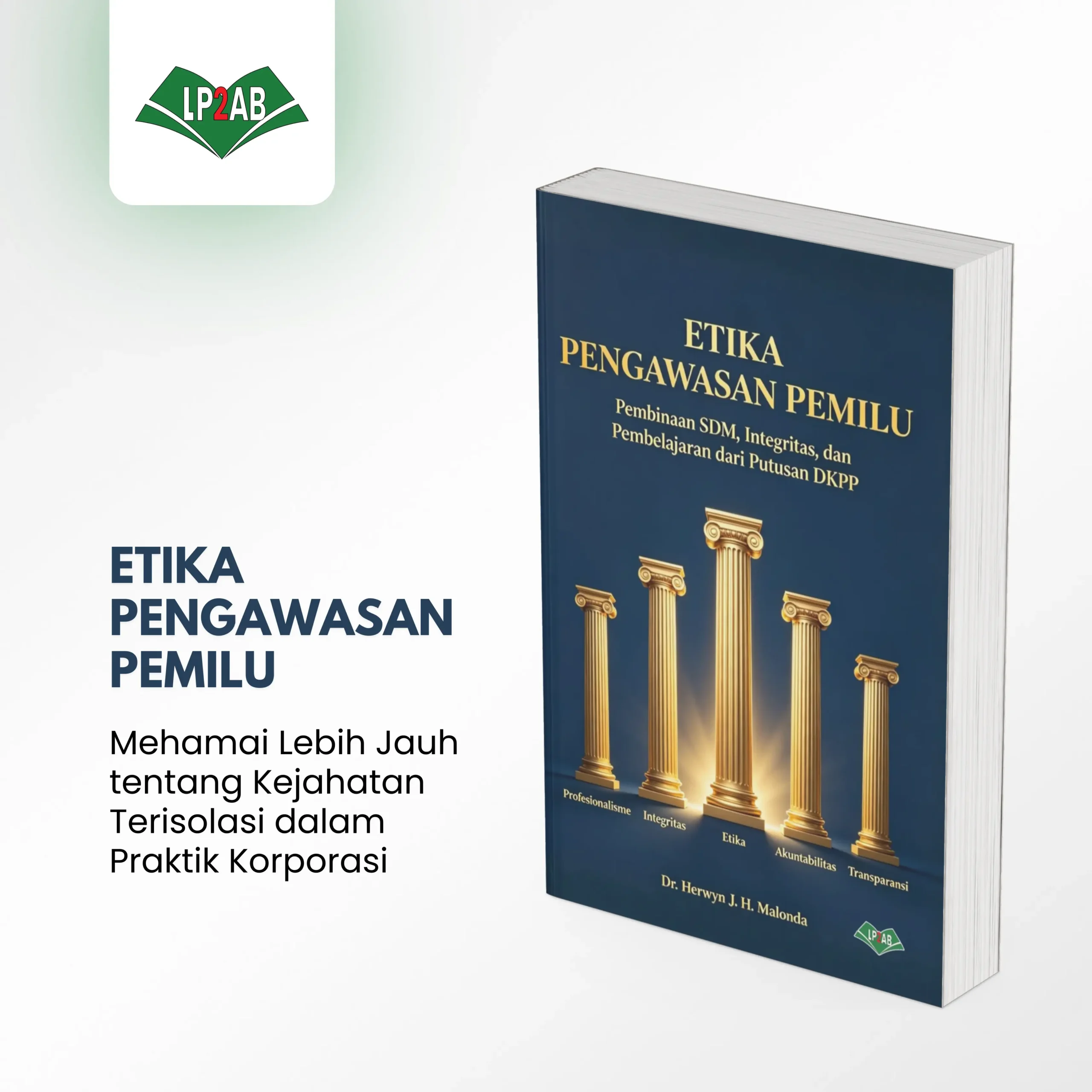 ETIKA PENGAWASAN PEMILU - Gambar 2