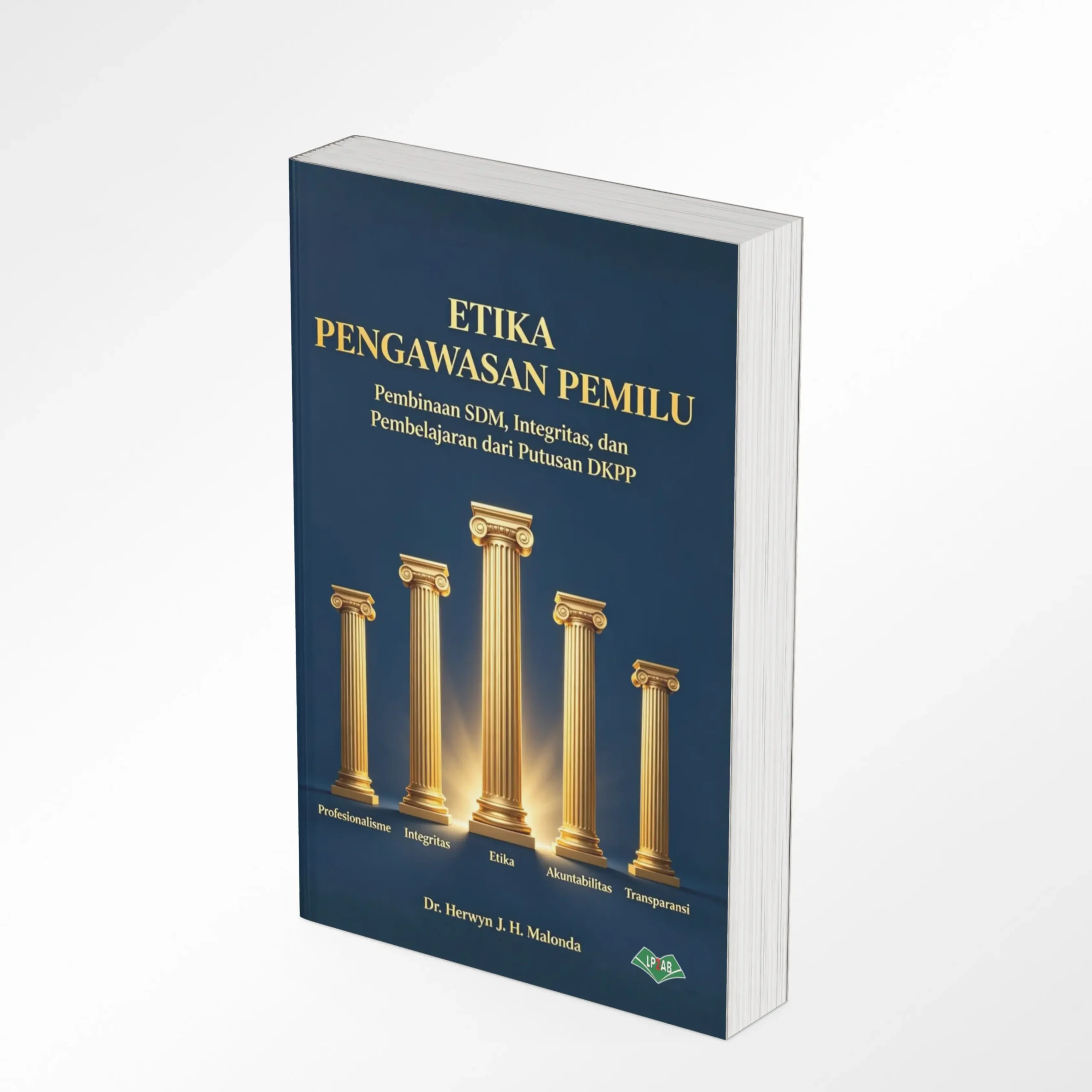 ETIKA PENGAWASAN PEMILU