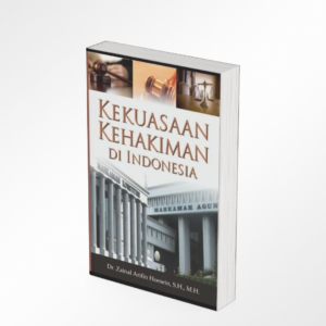 Kekuasaan Kehakiman di Indonesia